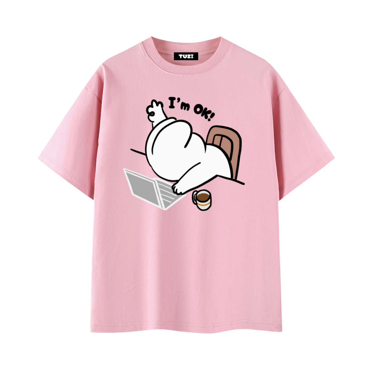 I'm Ok T-shirt
