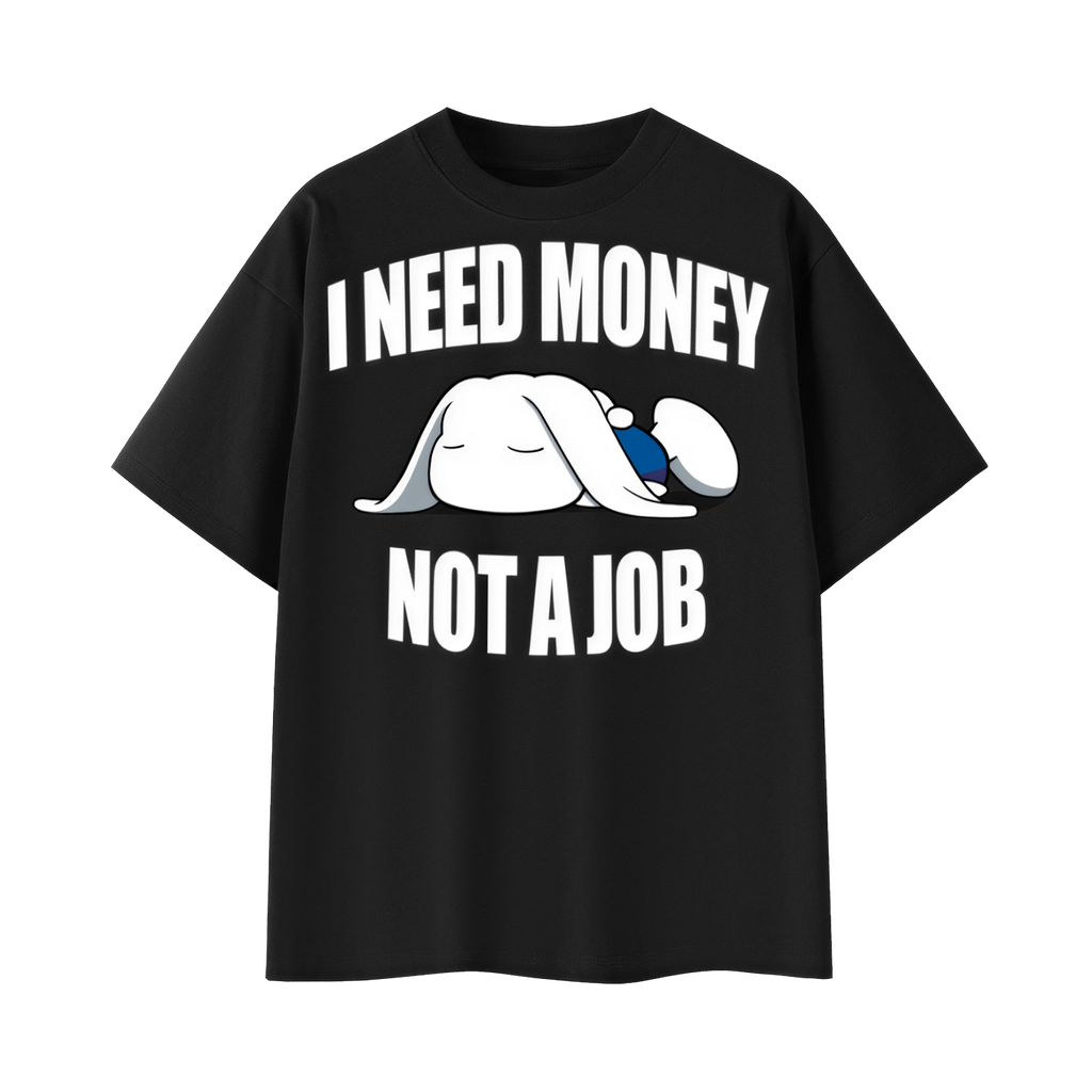I Need Money T-shirt