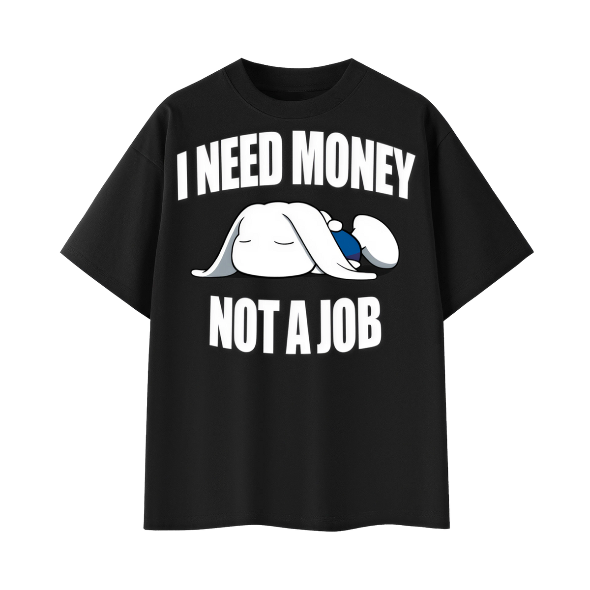 I Need Money T-shirt