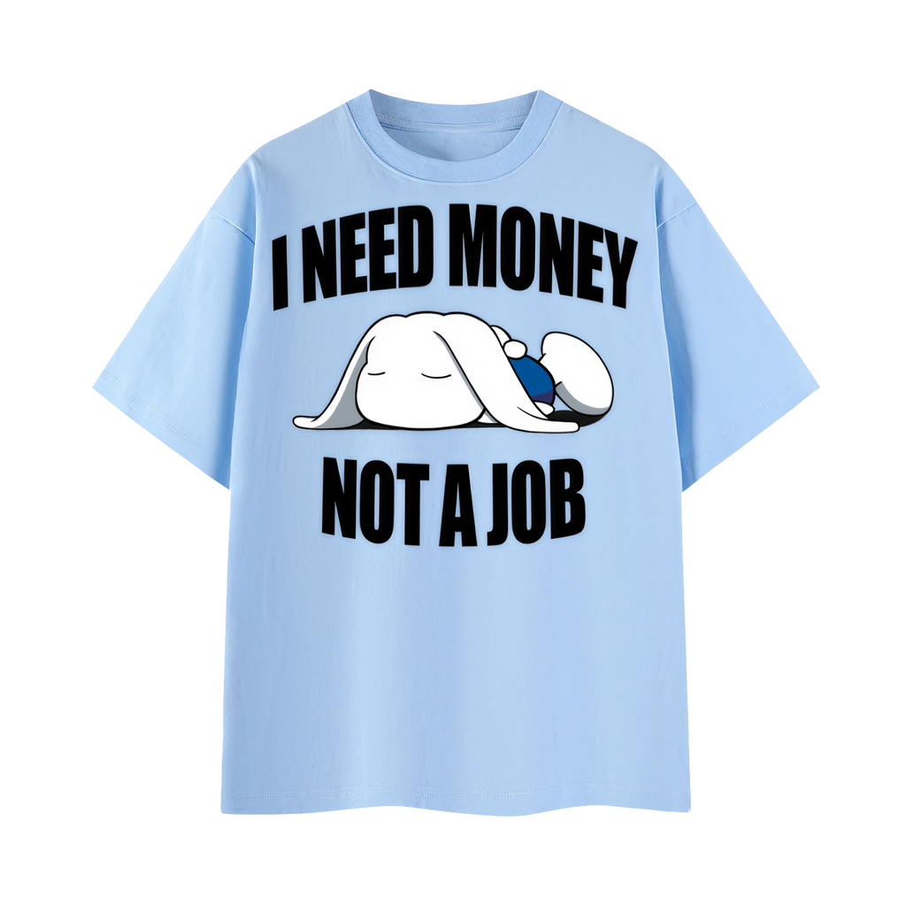 I Need Money T-shirt
